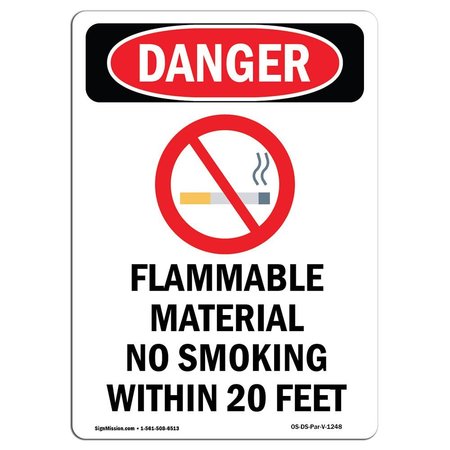 SIGNMISSION OSHA Danger Sign, 10" Height, Aluminum, Flammable Material, Portrait, V-1248 OS-DS-A-710-V-1248